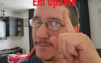 Ein Update von mir