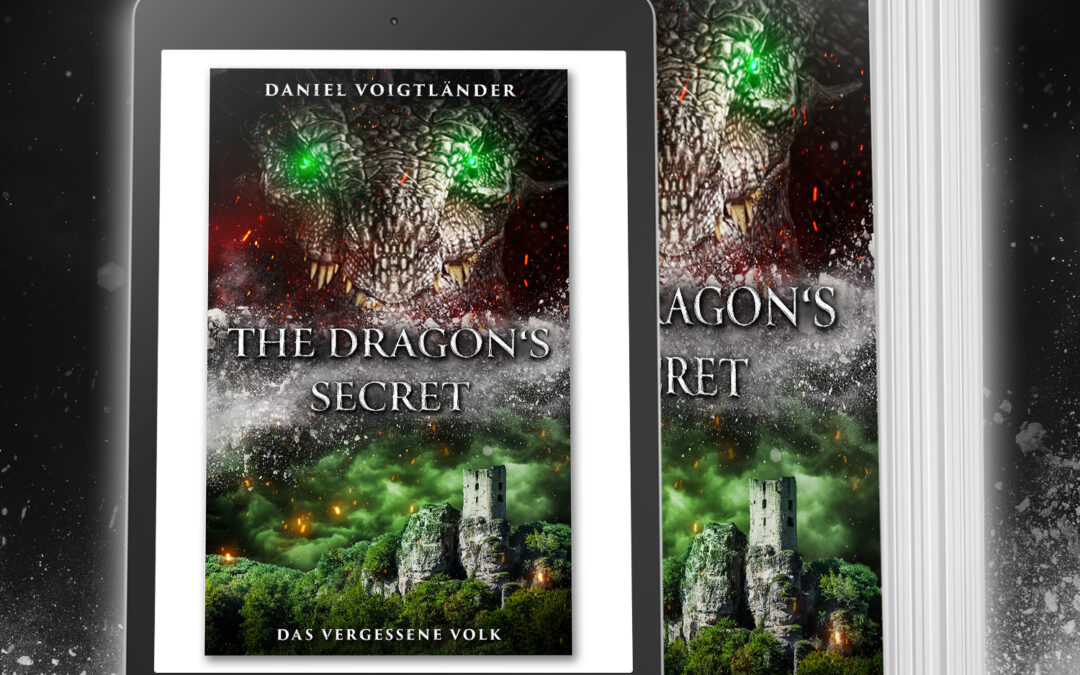 Die Reihe geht weiter – Band 3 von The Dragon’s Secret erschienen